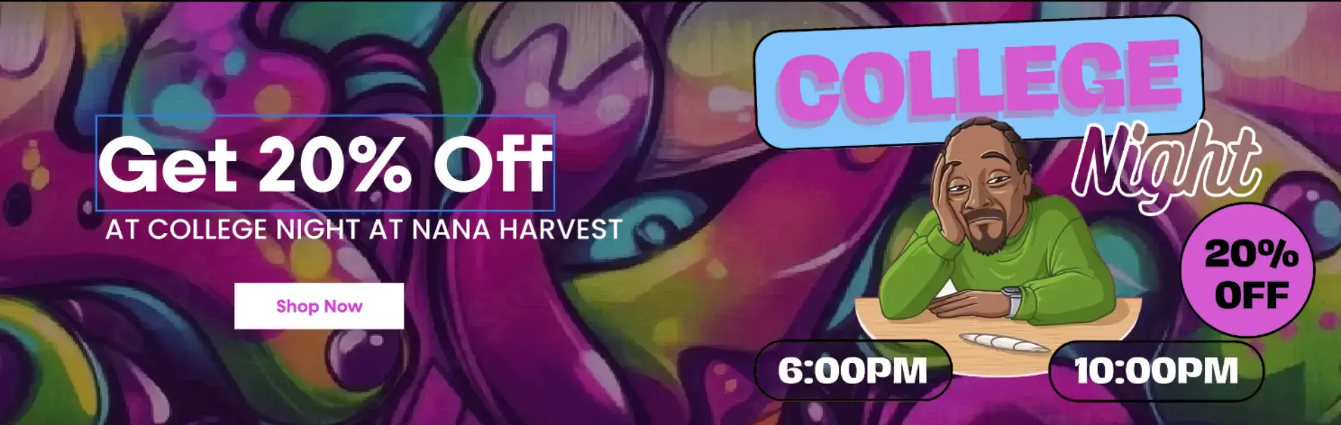 homepage banner get 20% off at college night at nuna harvest